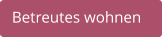 Betreutes wohnen
