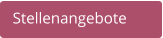 Stellenangebote